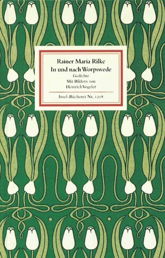 In und nach Worpswede (Rainer Maria Rilke)