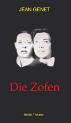 Die Zofen (Jean Genet)
