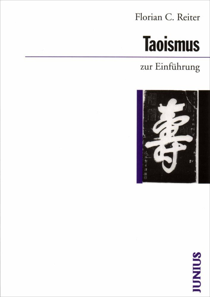 Taoismus zur Einführung (Florian C. Reiter)