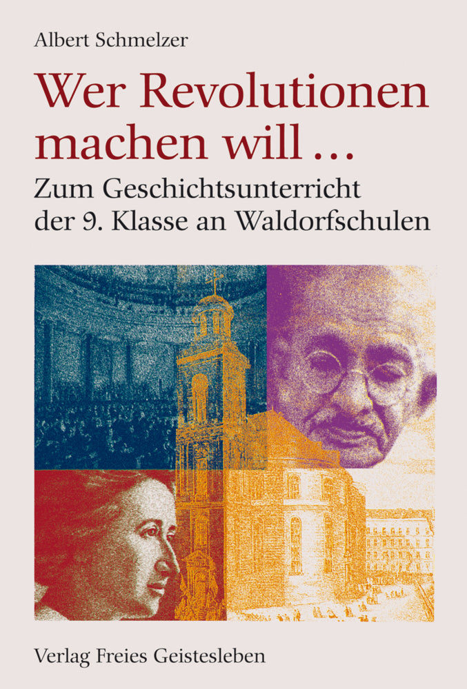 Wer Revolution machen will . . . (Albert Schmelzer)