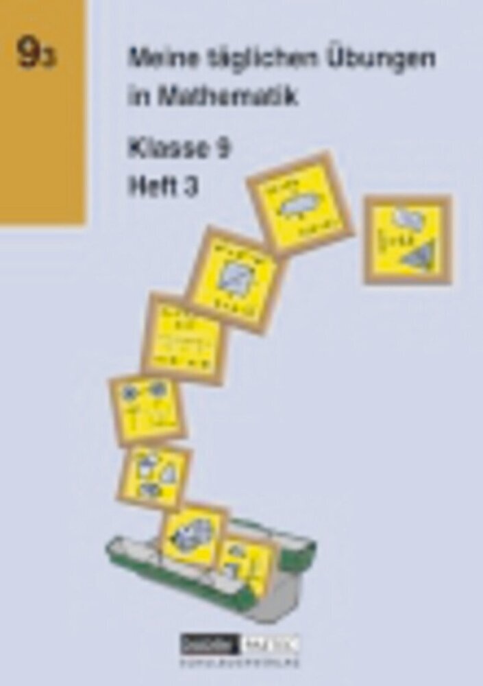 Meine täglichen Übungen in Mathematik - 9. Schuljahr.H.3 (Günter Liesenberg)