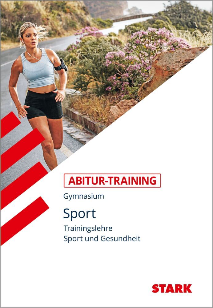 STARK Sport - Abitur-Training - Trainingslehre und Sport und Gesundheit (Wolfram Peters)