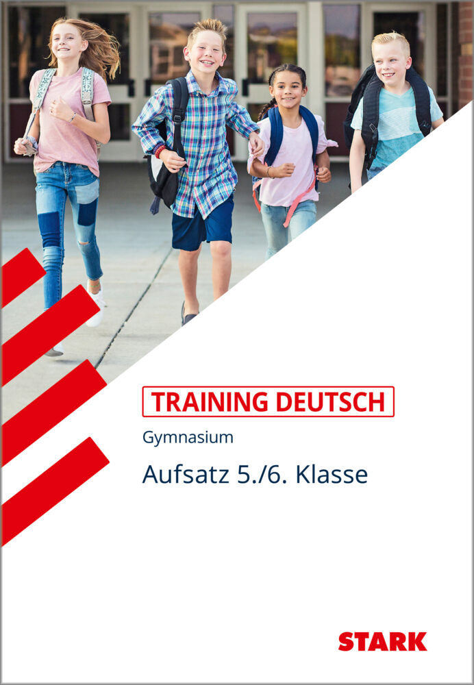 STARK Deutsch 5./6. Klasse - Training Gymnasium - Aufsatz (Thorsten Zimmer)