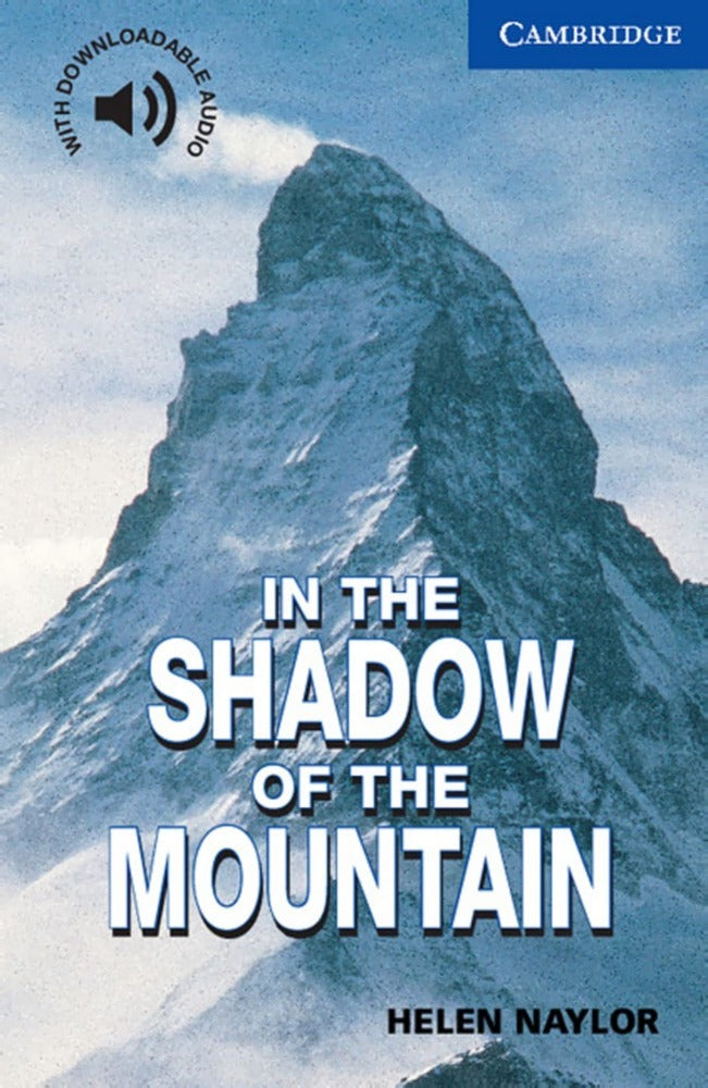 In the Shadow of the Mountain (Helen Naylor)