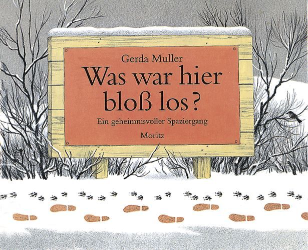 Was war hier bloß los? (Gerda Muller)