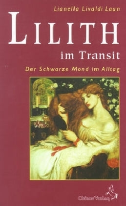 Lilith im Transit (Lianella Livaldi-Laun)