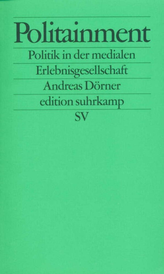 Politainment (Andreas Dörner)