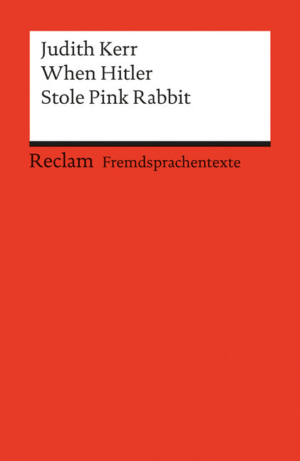 When Hitler Stole Pink Rabbit (Judith Kerr)