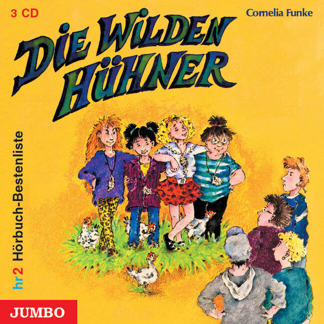 Die Wilden Hühner, 3 Audio-CDs (Cornelia Funke)