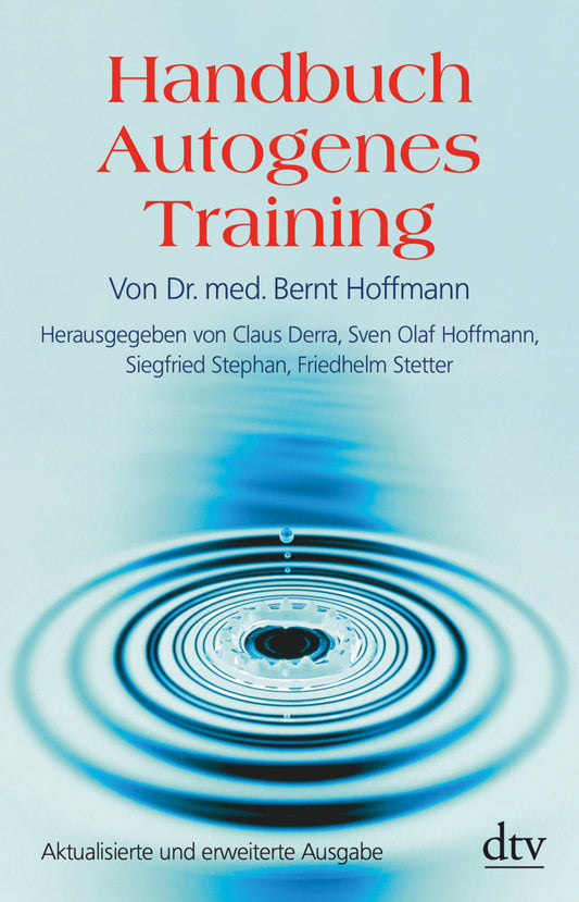 Handbuch Autogenes Training (Bernt Hoffmann)