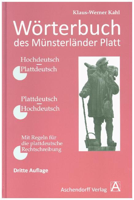Wörterbuch des Münsterländer Platt (Klaus-Werner Kahl)