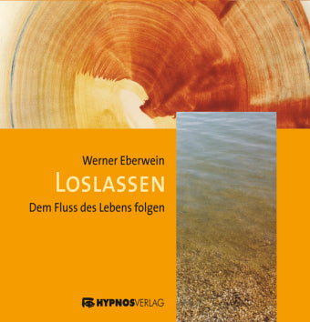 Loslassen, 1 Audio-CD (Werner Eberwein)