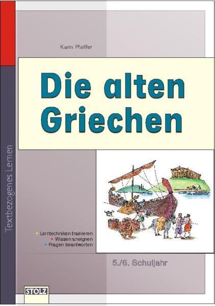 Die alten Griechen (Karin Pfeiffer)