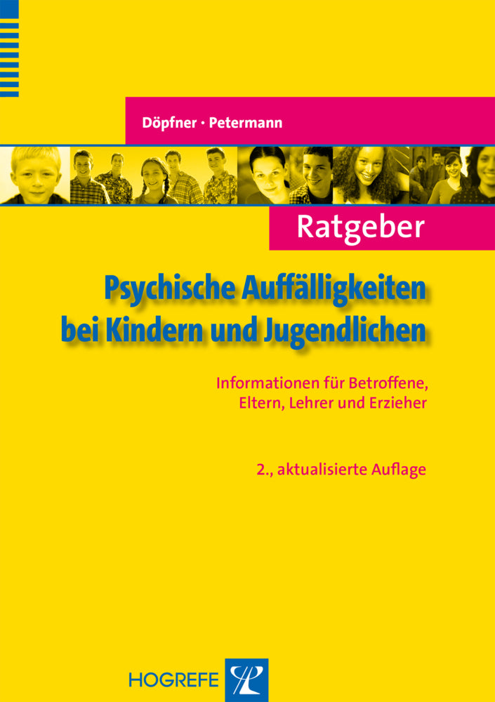 Ratgeber Psychische Auffälligkeiten bei Kindern und Jugendlichen (Manfred Döpfner)