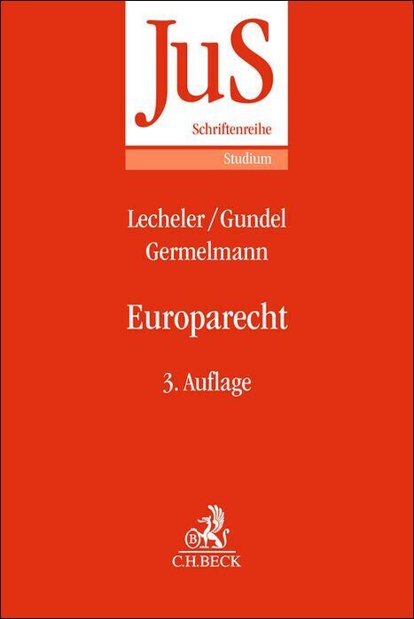 Einführung in das Europarecht (Helmut Lecheler)
