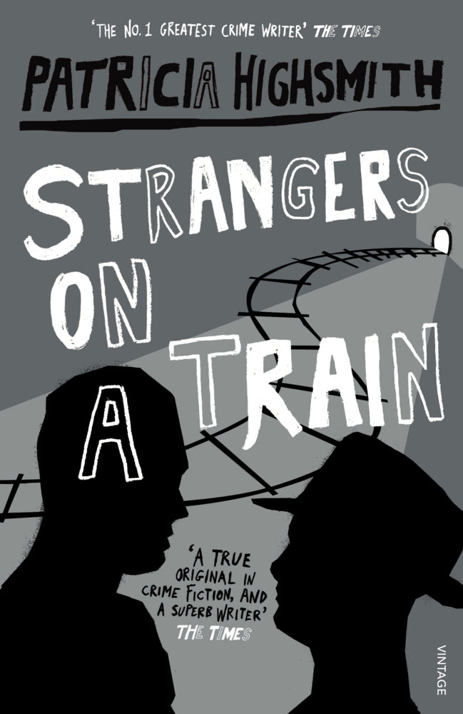 Strangers on a Train (Patricia Highsmith)
