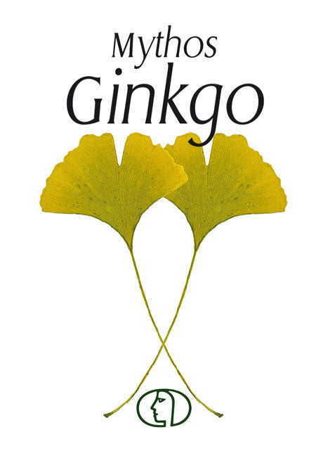 Mythos Ginkgo (Heinrich G. Becker)