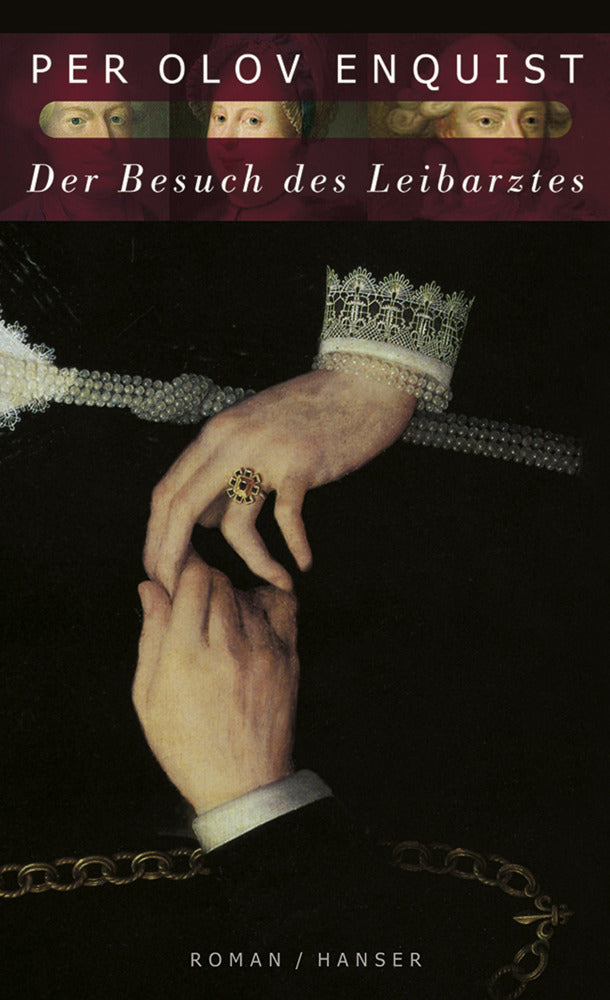 Der Besuch des Leibarztes (Per Olov Enquist)