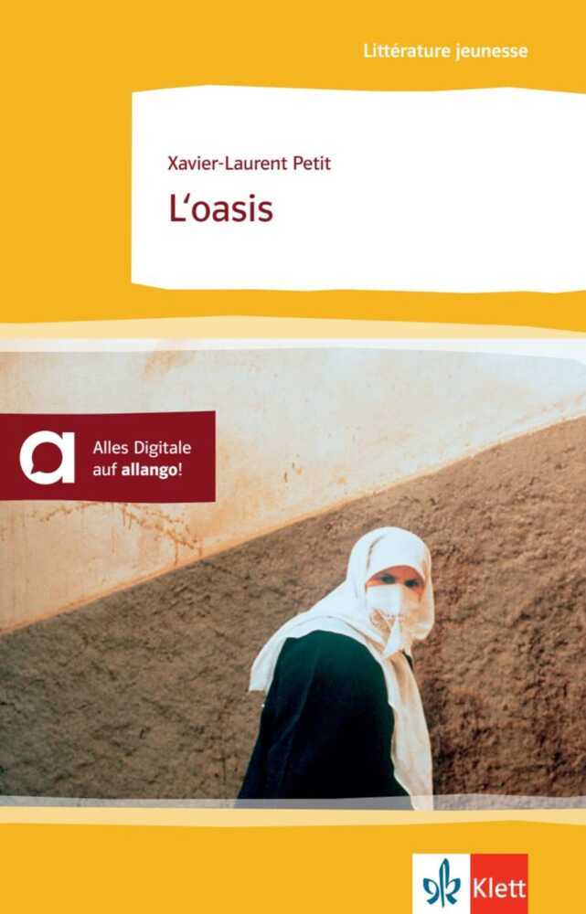 L' oasis (Xavier-Laurent Petit)