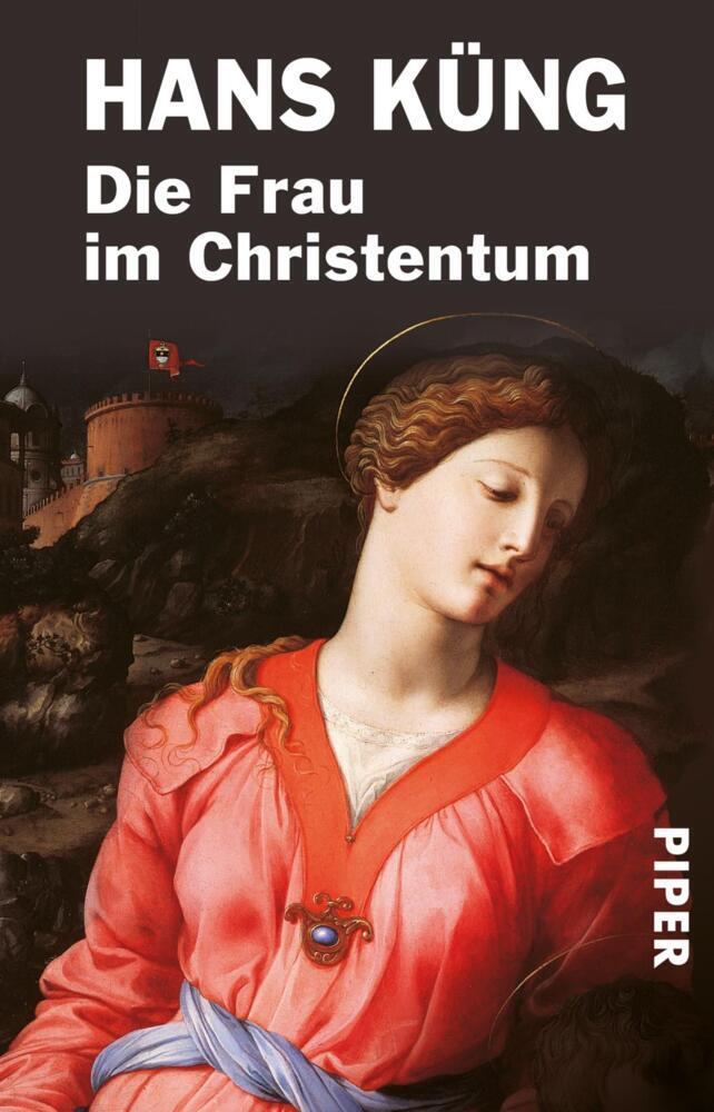Die Frau im Christentum (Hans Küng)