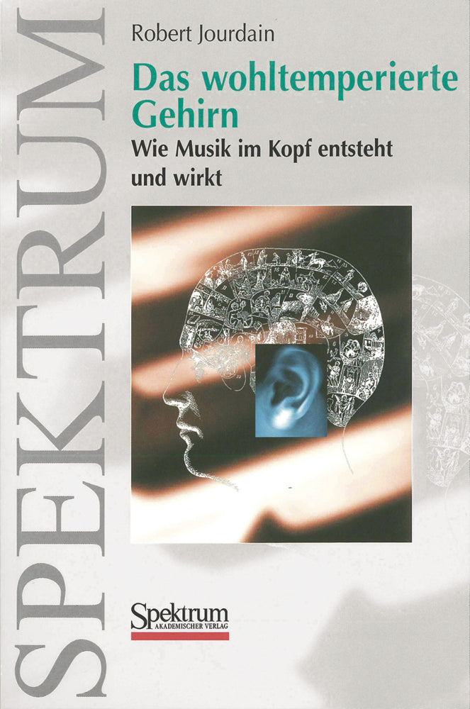 Das wohltemperierte Gehirn (Robert Jourdain)