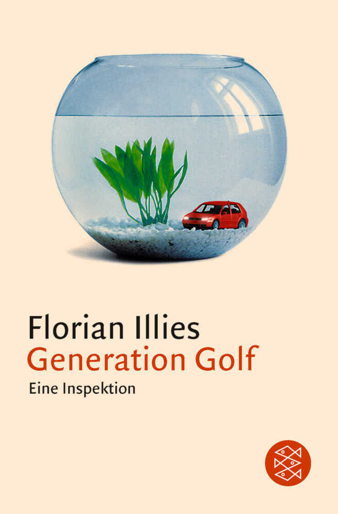 Generation Golf (Florian Illies)