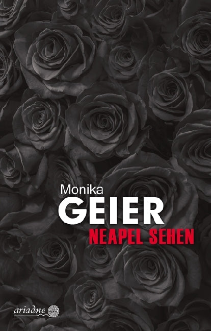 Neapel sehen (Monika Geier)