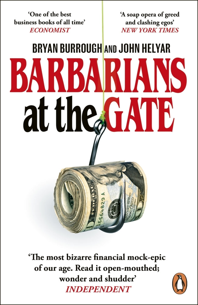 Barbarians at the Gate (Bryan Burrough)