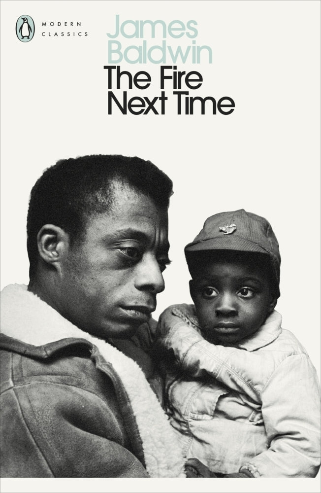 The Fire Next Time (James Baldwin)