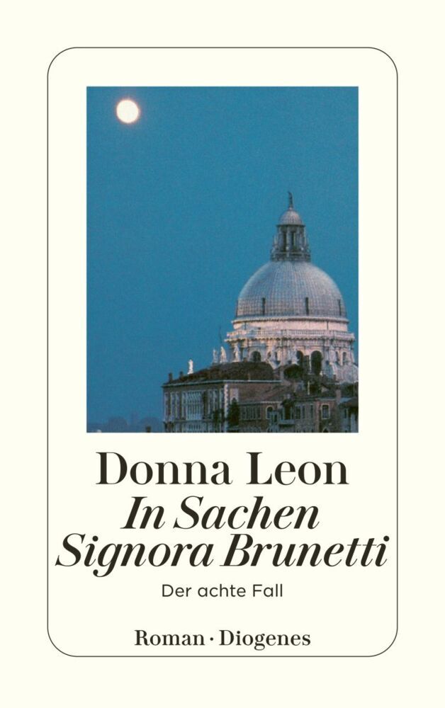 In Sachen Signora Brunetti (Donna Leon)