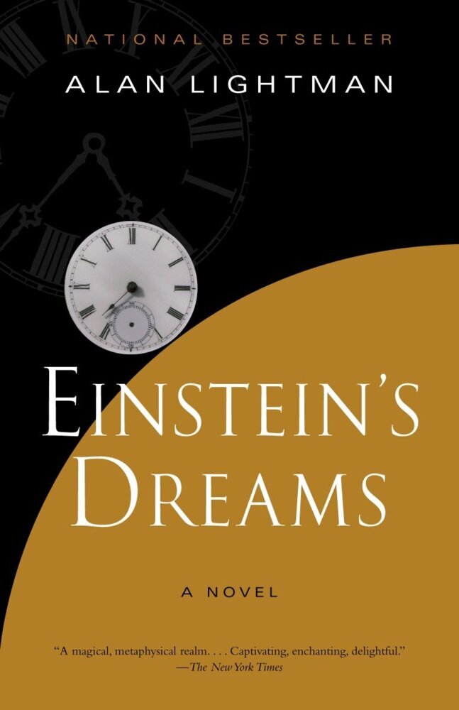 Einstein's Dreams (Alan Lightman)