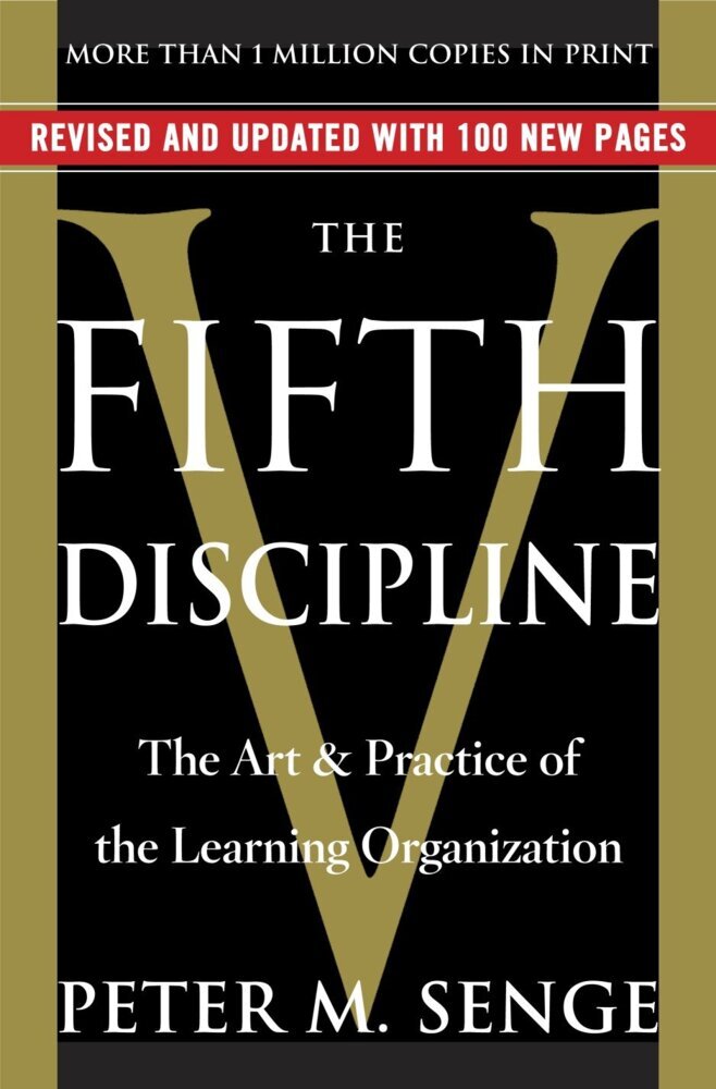 The Fifth Discipline (Peter M. Senge)