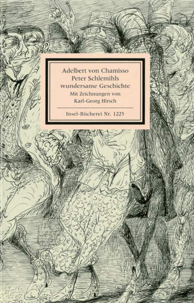 Peter Schlemihls wundersame Geschichte (Adelbert Von Chamisso)