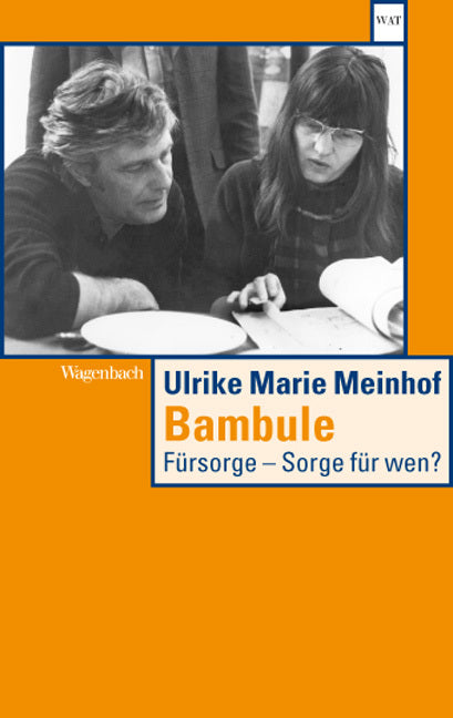 Bambule (Ulrike M. Meinhof)
