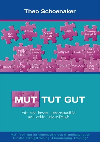 Mut tut gut (Theo Schoenaker)