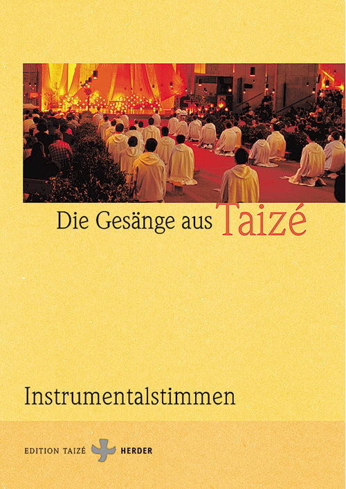 Gesänge aus Taize, Instrumentalstimmen