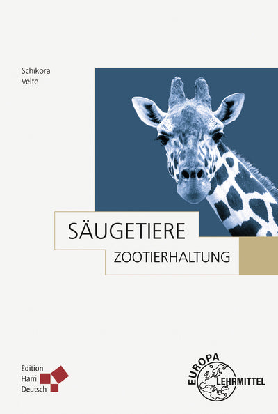 Zootierhaltung: Säugetiere (Tim Schikora)