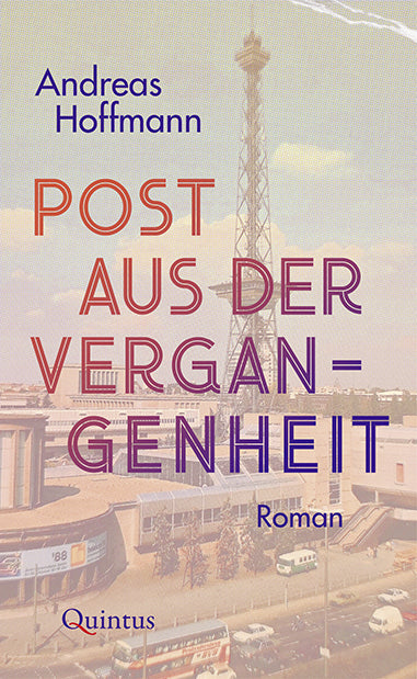 Post aus der Vergangenheit (Andreas Hoffmann)