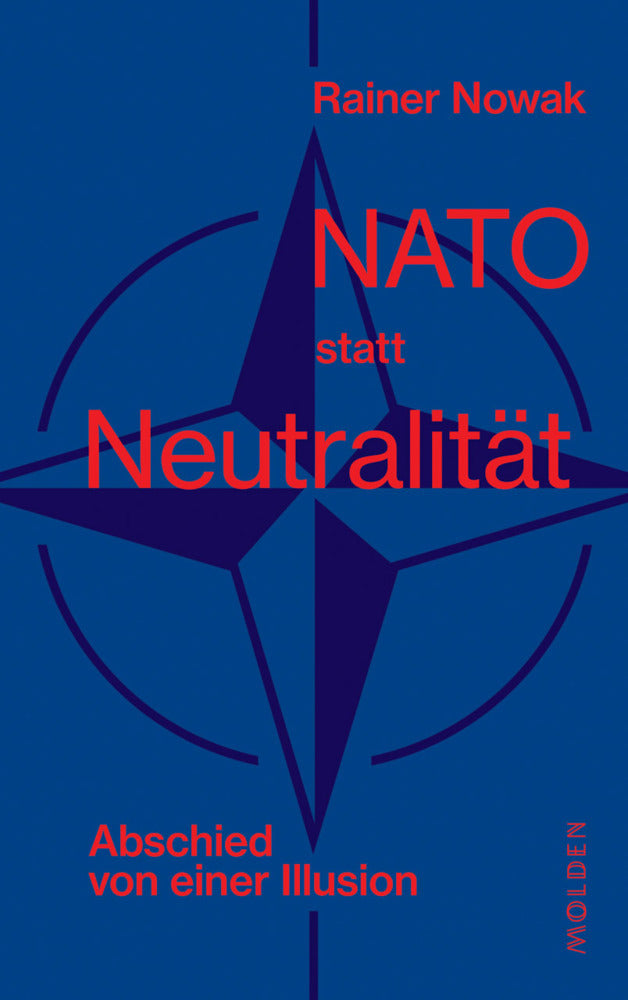 NATO statt Neutralität (Rainer Nowak)