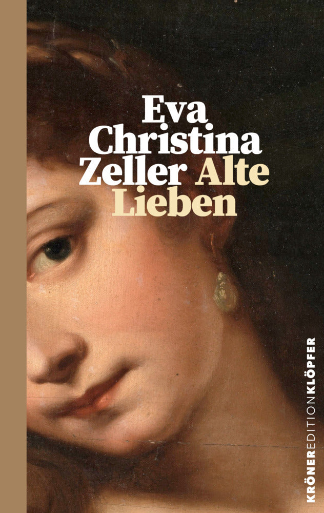 Alte Lieben (Eva Christina Zeller)