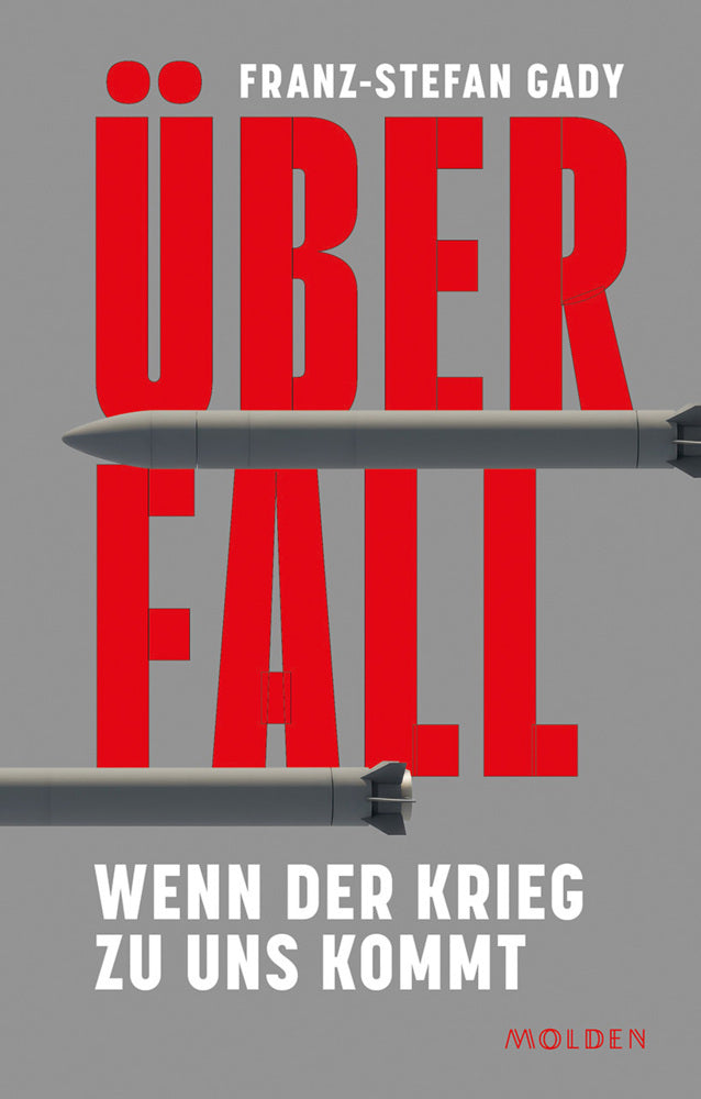 Überfall (Franz-Stefan Gady)