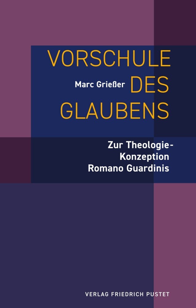 Vorschule des Glaubens (Marc Grießer)