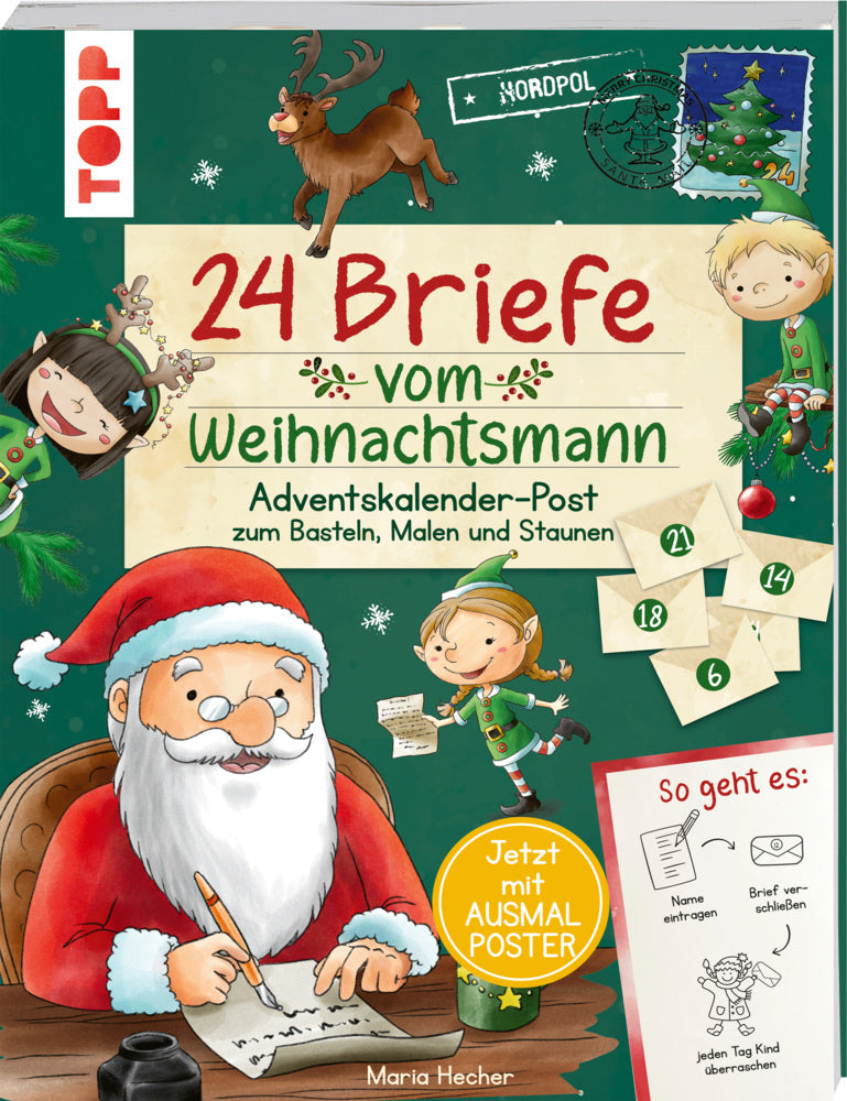 24 Briefe vom Weihnachtsmann. Adventskalender-Post zum Basteln, Malen und Staunen (Mimi Hecher)