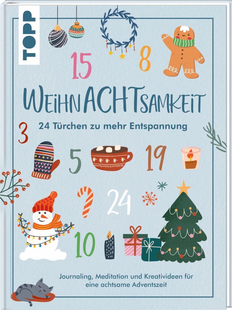 WeihnAchtsamkeit. 24 Türchen zu mehr Entspannung. (Christine Schlitt)