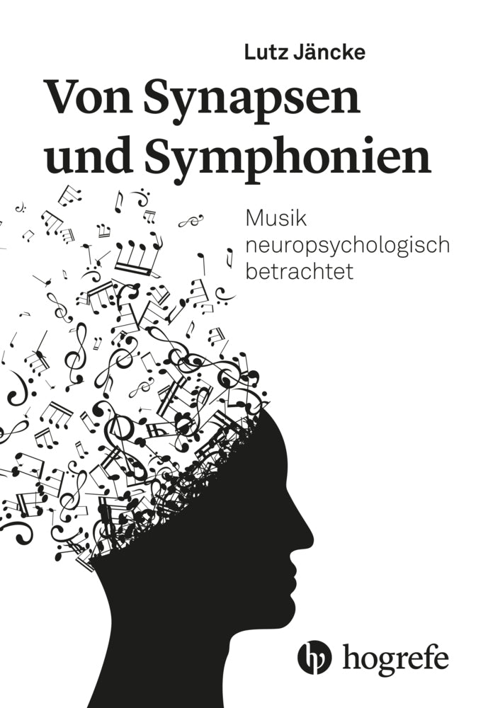 Von Synapsen und Symphonien (Lutz Jäncke)