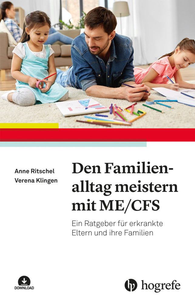 Den Familienalltag meistern mit ME/CFS (Ritschel)
