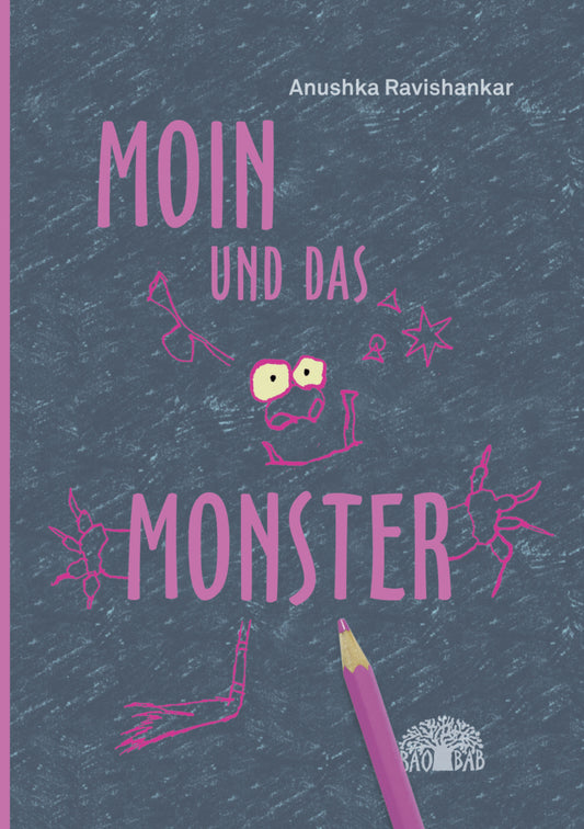 Moin und das Monster (Anushka Ravishankar)