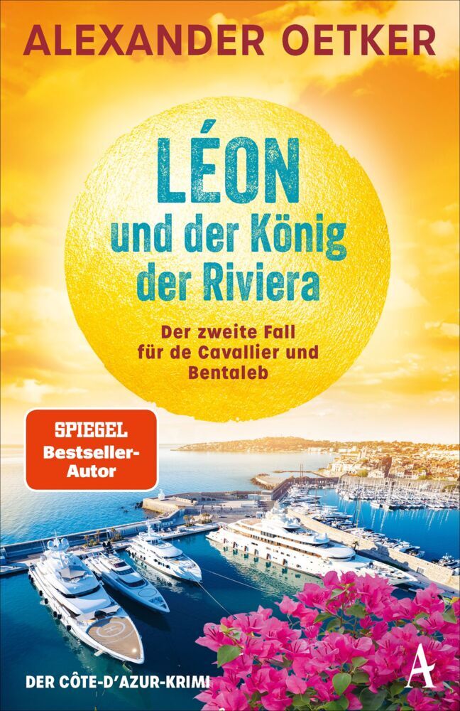 Léon und der König der Riviera (Alexander Oetker)