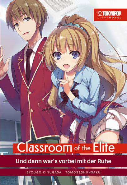 Classroom of the Elite Light Novel 04 (Syougo Kinugasa)