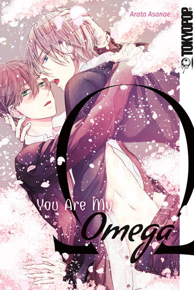 You Are My Omega (Arata Asanae)